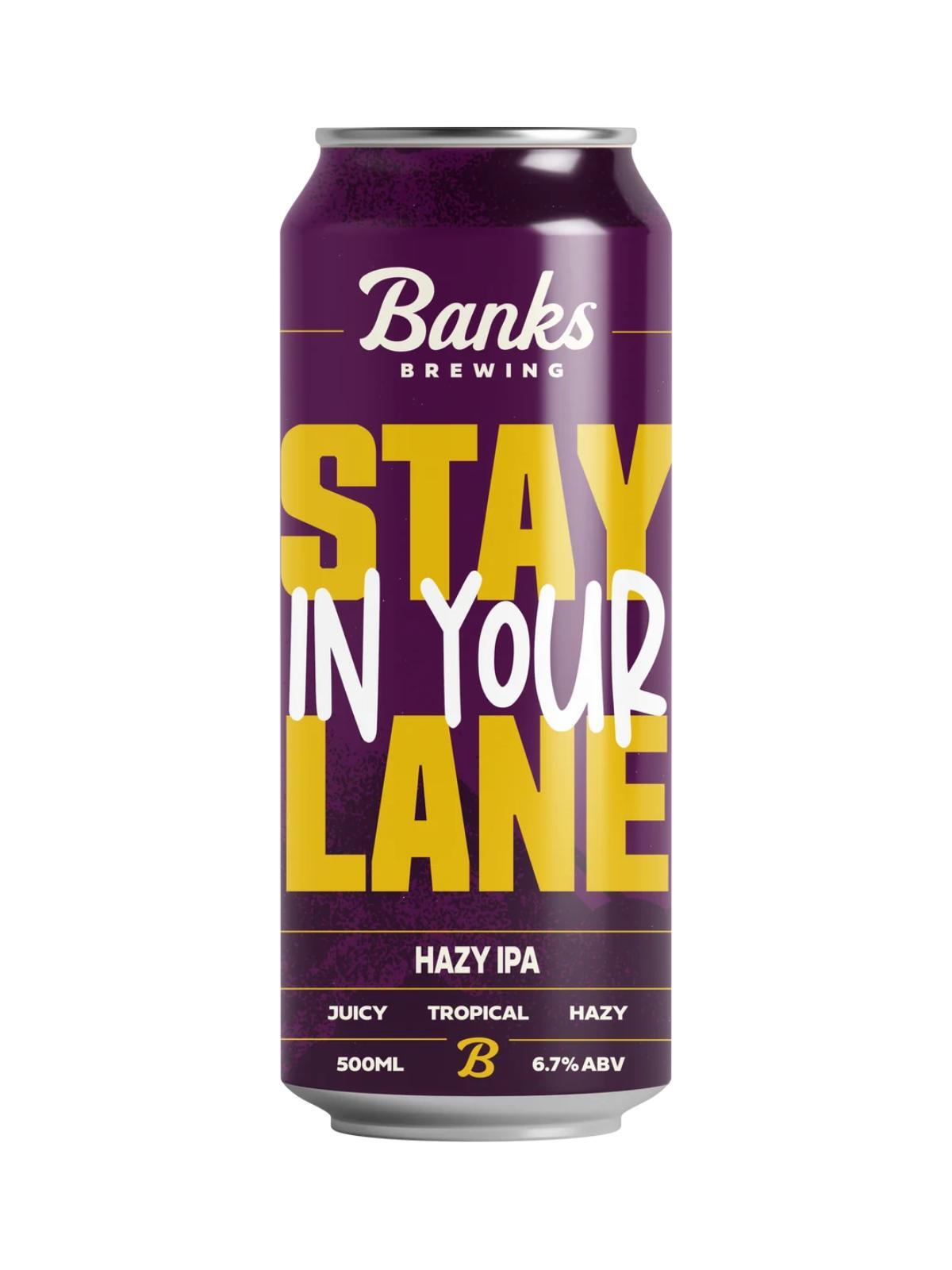Banks Stay In Your Lane Hazy IPA
