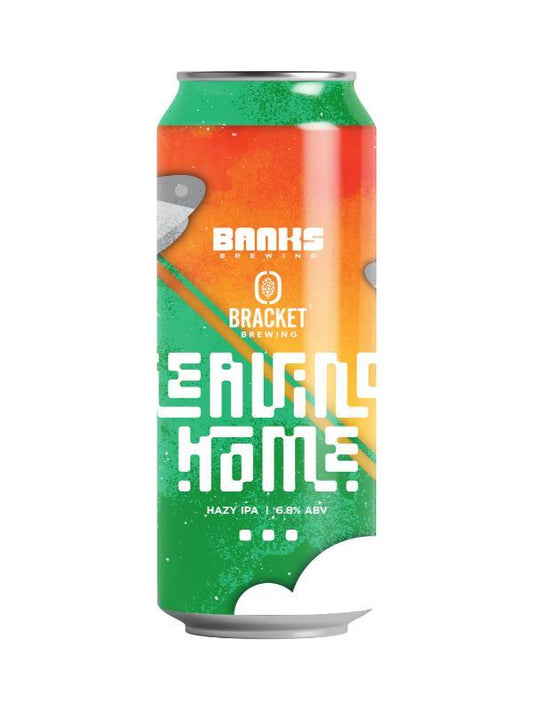 Banks x Bracket Leaving Home Hazy IPA