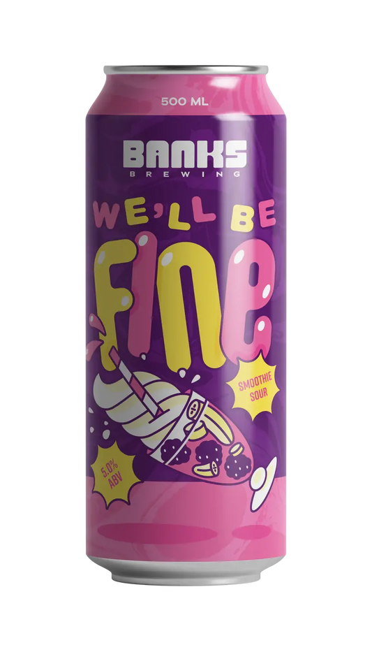 Banks We'll Be Fine Smoothie Sour