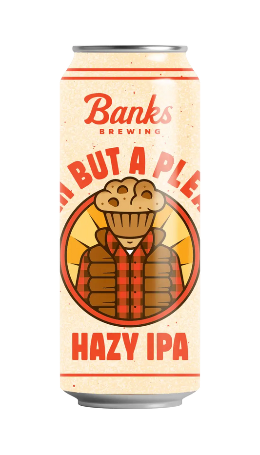 Banks Brewing Muffin But A Pleasure Hazy IPA 500ml Can