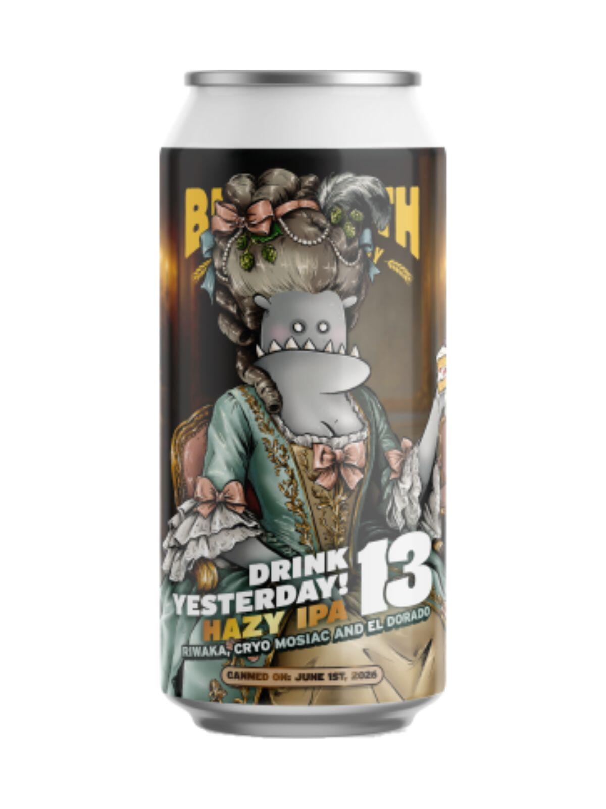 Behemoth Drink Yesterday Hazy IPA No.13